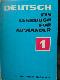 Deutsch - Ein Lehrbuch für Ausländer Teil 1