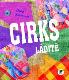 Cirks lādītē