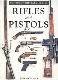 Rifles and Pistols