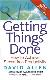 Getting Things Done