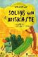 Soliņš un Miskaste