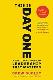 This Is Day One: A Practical Guide to Leadership That Matters