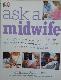 Ask a midwife