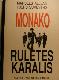 Monako ruletes karalis