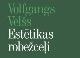 Estētikas robežceļi