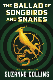 The Ballad of Songbirds and Snakes