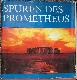 Spuren des Prometheus