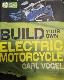 BUILD YOUR ELECTRIC MOTORCYCLE
