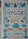 The Little Book of Hygge. The danish way to live well