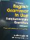 English Grammar in Use Suplementary Exercise