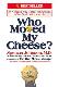 Who moved my cheese?