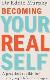 Becoming Your Real Self : A Practical Toolkit for Managing Life
