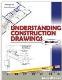 Understanding construction drawings