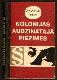 Kolonijas audzinātāja piezīmes