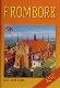 Frombork. Mini Tour Guide 