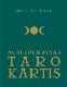 Noslēpumainās Taro kārtis