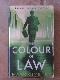 THE COLOUR OF LAW