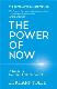 The Power of Now