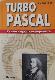 Turbo Pascal: учитесь программировать