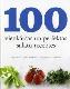 100 vienkāršas un perfektas salātu receptes