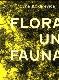 Flora un fauna 