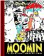 Moomin The complete Tove Jansson Comic strip (volume one)
