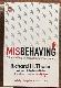 Misbehaving