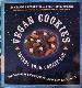 Vegan Cookies invade your Cookies jar 100 dairy free recipes for everyone's favorite treats 