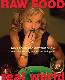 Raw food/real world : 100 recipes to get the glow
