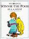 Stories of Winnie-the-Pooh: Together with Favourite Poems