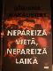 Nepareizā vietā, nepareizā laikā