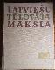 Latviešu Tēlotāja Māksla 1957