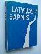 Latvijas sapnis