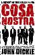 Cosa Nostra: a History of the Sicilian Mafia