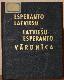 Esperanto - Latviešu un Latviešu - Esperanto vārdnīca