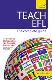 Teach EFL (English as a Foreign Language)