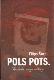 Pols Pots