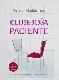 Klusējošā paciente
