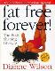 Fat free forever
