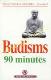 Budisms 90 minūtēs