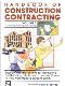 Handbook of Construction Contracting