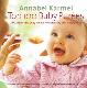 Top 100 Baby Purees: 100 quick and easy meals for a healthy and happy baby
