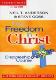 The Freedom in Christ Discipleship Course: Discipleship-Group Workbook