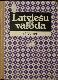 Latviešu valoda 12. klasei ar krievu mācību valodu 
