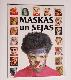 Maskas un sejas