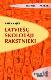 Latviešu skolotāji - rakstnieki (1900-1940 )