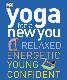 Yoga For A New You