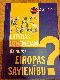 Kas Latvijas uzņēmējam jāzina par Eiropas Savienību?