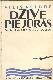 Dzīve pie jūras