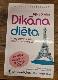  Dikāna diēta